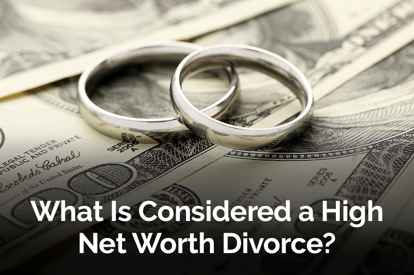 what-is-a-high-net-worth-divorce