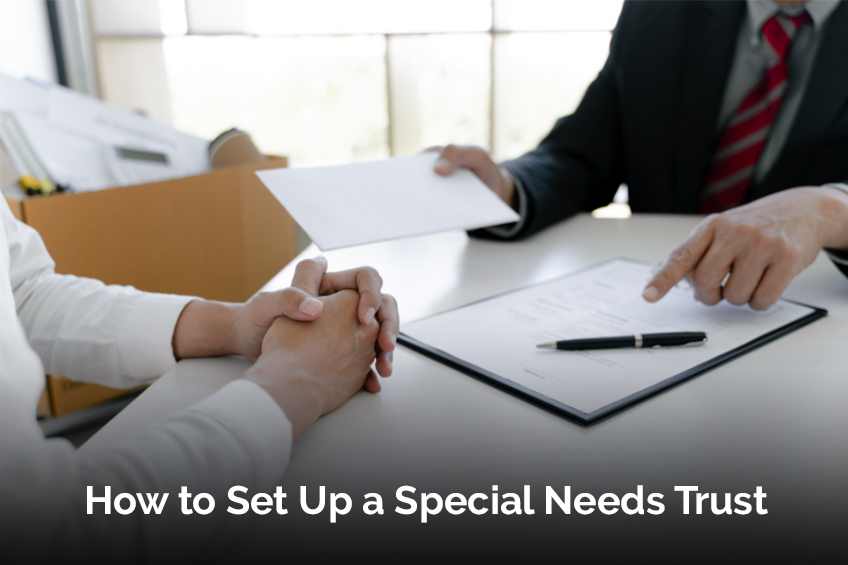 How to Set Up a Special Needs Trust