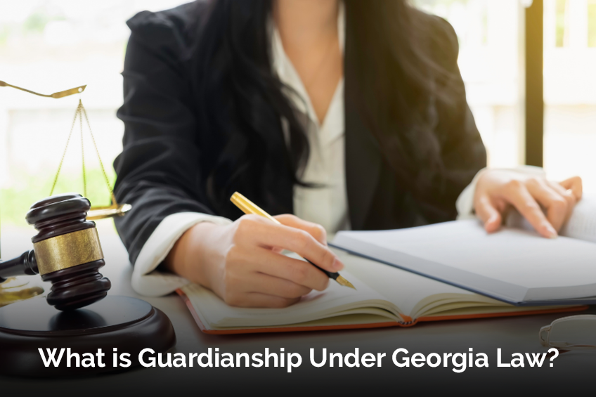 What is Guardianship Under Georgia Law