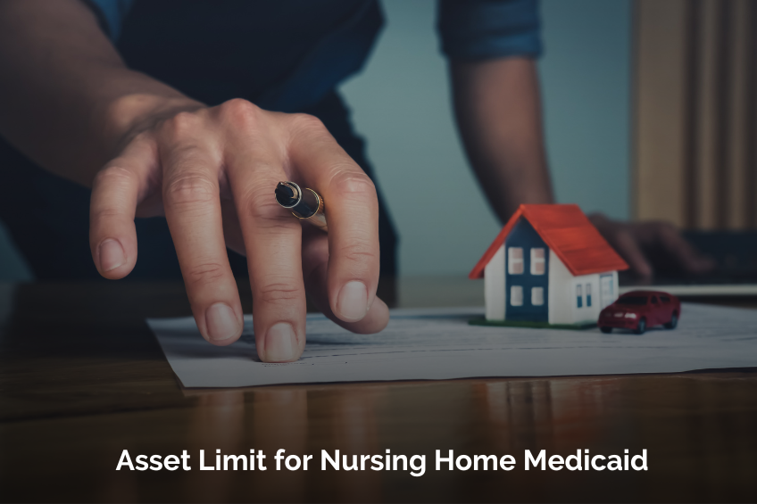 Asset Limit for Nursing Home Medicaid