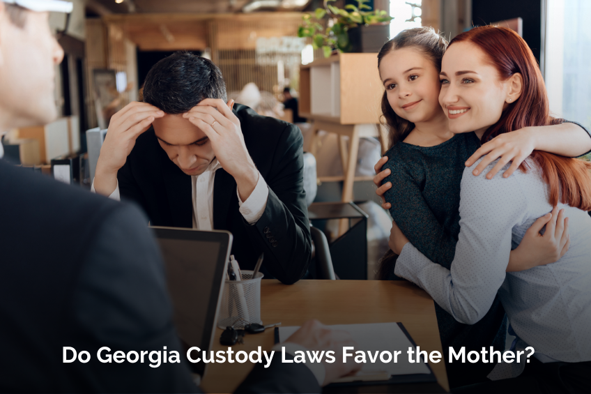 Do Georgia Custody Laws Favor the Mother?